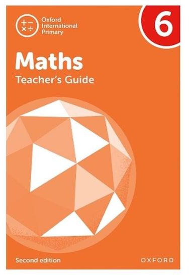Oxford International Primary Maths Second Edition Teacher`s Guide 6 Ed 2