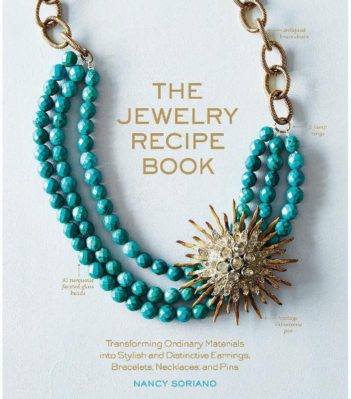 The Jewelry Recipe Book - Transforming Ordinary Materials into Stylish and Distinctive Earrings