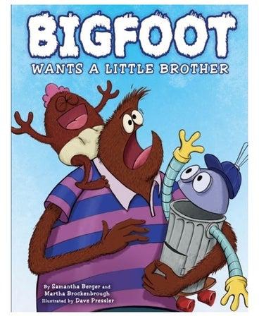 Bigfoot Wants a Little Brother Hardcover الإنجليزية by Samantha Berger