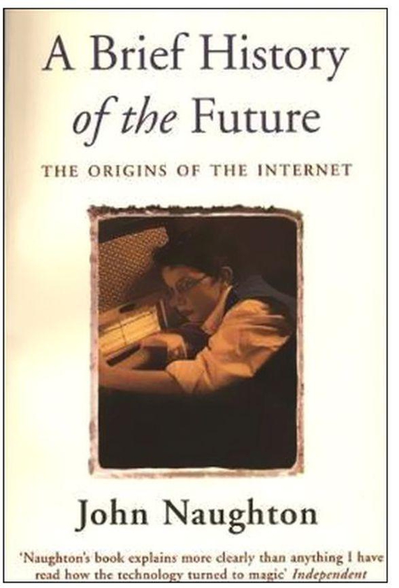 A Brief History Of The Future Paperback