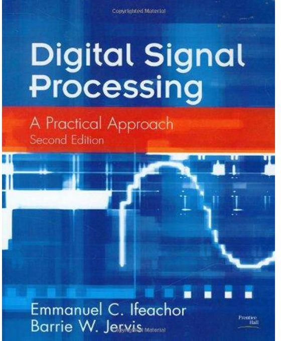 Generic Digital Signal Processing : A Practical Approach