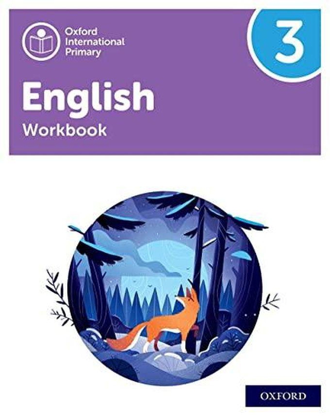 Oxford University Press Oxford International Primary English: Workbook Level 3 ,Ed. :1