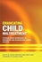 Eradicating Child Maltreatment: Evidence-based Approaches to Prevention and Intervention Across Services