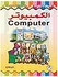 سلسلة الكمبيوتر في المدارس الكمبيوتر paperback arabic - 2008