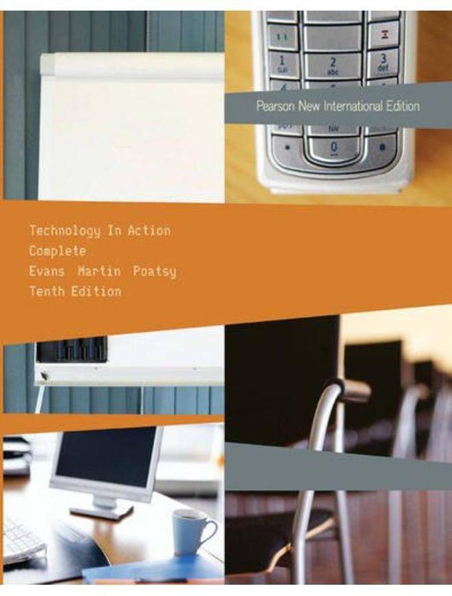 Pearson Technology in Action Complete Plus MyITLab without Etext New Internaional Edition Ed 10