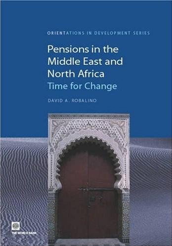 Pensions in the Middle East and North Africa (Orientations in Development)