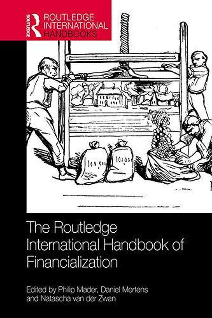 Taylor The Routledge International Handbook of Financialization ,Ed. :1