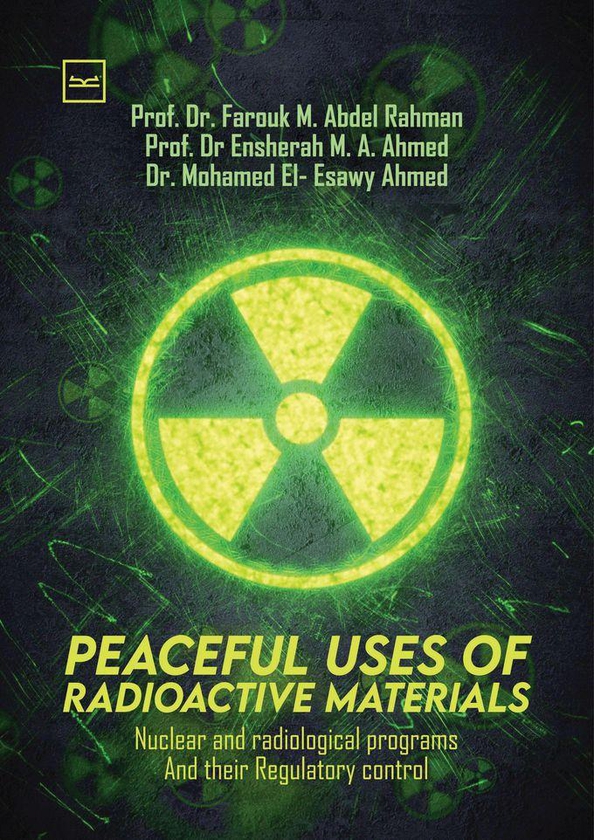 PEACEFUL USES OF RADIOACTIVE MATERIALS