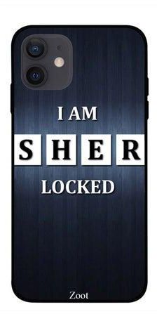 I Am Sher Locked Printed Case Cover -for Apple iPhone 12 mini Blue/White/Black أزرق/ أبيض/أحمر
