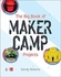 Mcgraw Hill The Big Book Of Maker Camp Projects ,Ed. :1