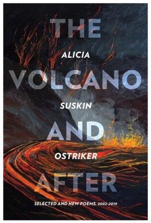 The Volcano And After Hardcover English by Alicia Suskin Ostriker