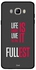 Protective Case Cover For Samsung Galaxy J7 2016 Life Is Short Live It To The Fullest