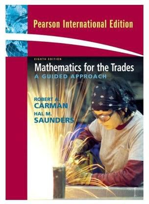 Mathematics For The Trades : A Guide Approach paperback english - 02 Sep 2008