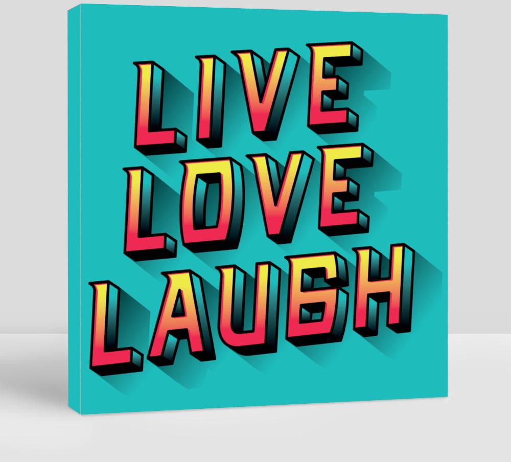 Live Love Laugh, Retro Typography