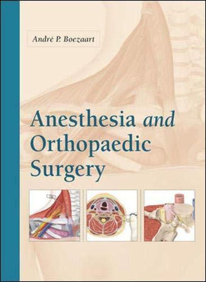 Mcgraw Hill Anesthesia and Orthopaedic Surgery ,Ed. :1
