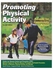 Promoting Physical Activity : A Guide For Community Action Paperback English - 04-May-10