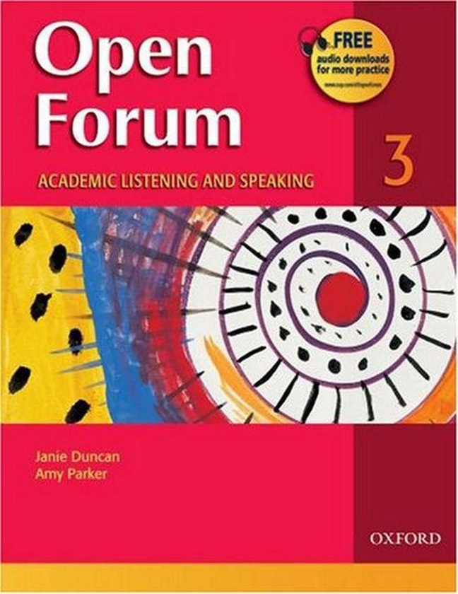 Open Forum 3: Student Book: Academic Listening And Speaking Book