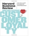 Harvard Business Review On Increasing Customer Loyalty