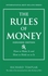 The Rules Of Money - By Richard Templar