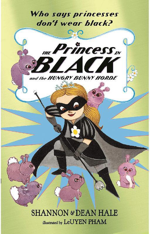 Princess in Black and The Hungry Bunny Horde