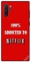 غطاء حماية واقٍ بطبعة عبارة "100 % Addicted To Netflix" لهاتف سامسونج جالاكسي نوت 10 بلس متعدد الألوان