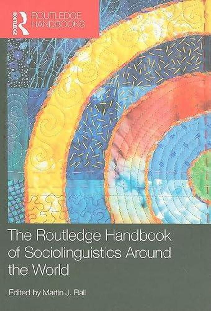 Taylor The Routledge Handbook of Sociolinguistics Around the World