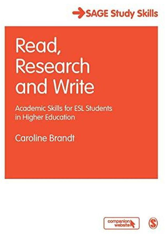 Sage Publications Read, Research and Write: Academic Skills For Esl Students In Higher Education ,Ed. :1